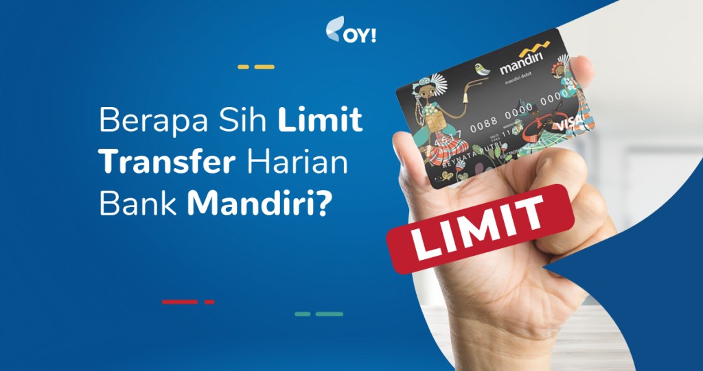 limit transfer mandiri silver ke bank lain terbaru