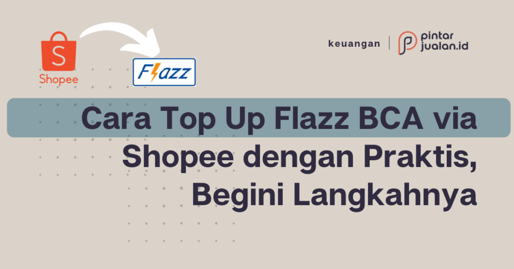 top up flazz bca di shopee terbaru