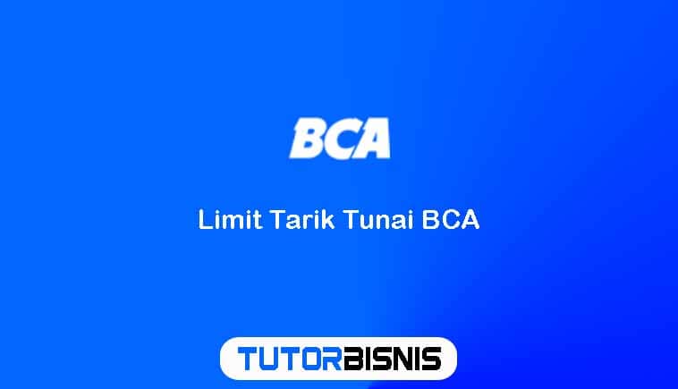 limit tarik tunai bca per hari