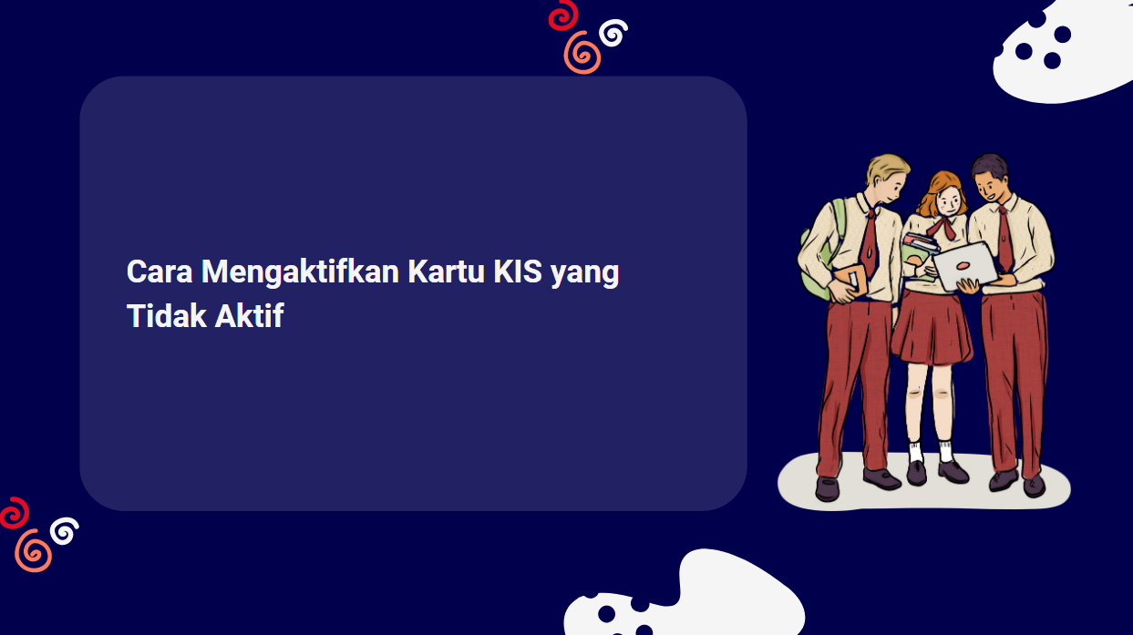 cara mengaktifkan kartu kis yang tidak aktif terbaru