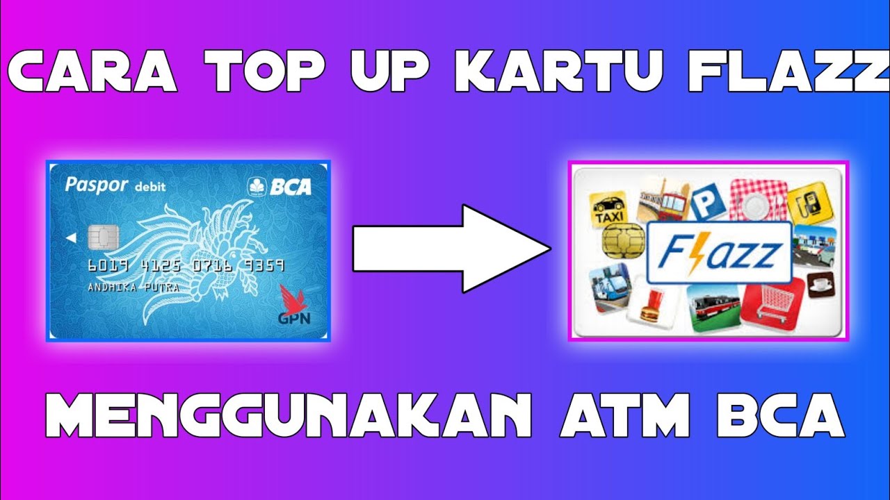 cara top up kartu flazz bca terbaru