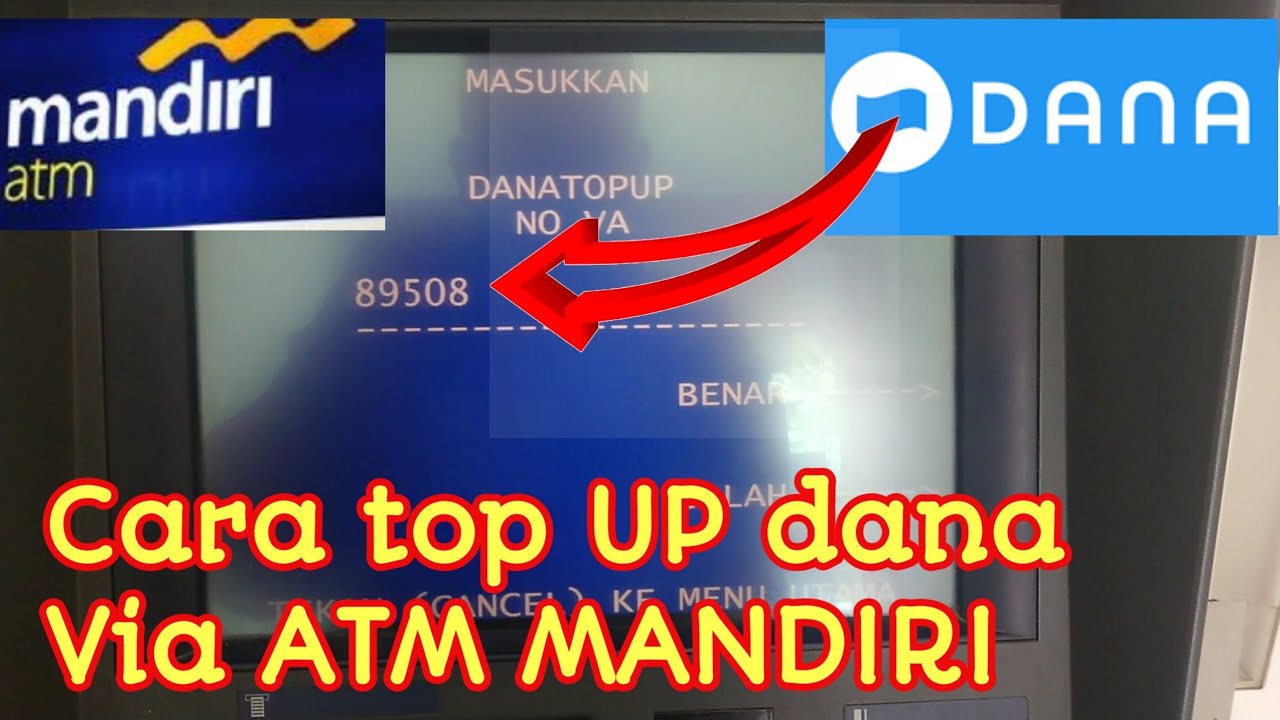 cara top up dana via atm mandiri