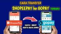 cara tf shopeepay ke gopay terbaru