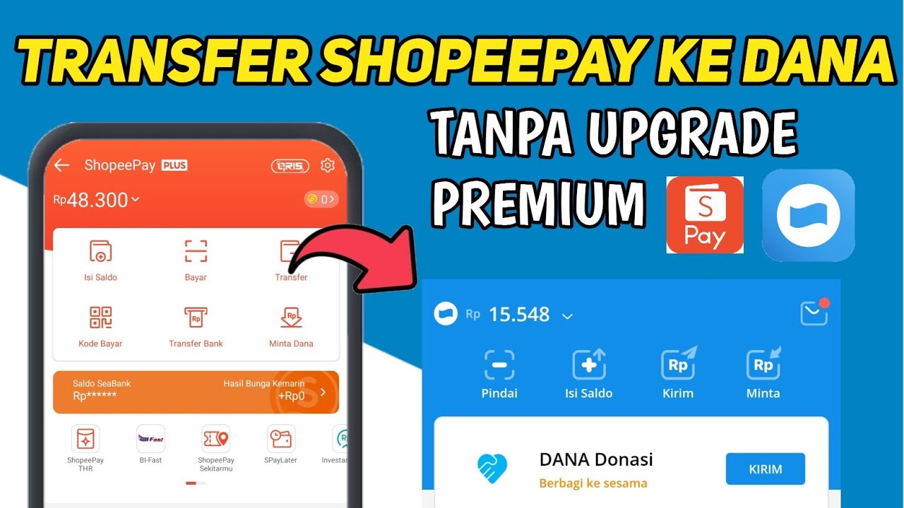 cara tf shopeepay ke dana terbaru