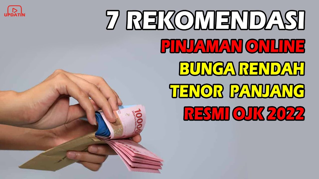 aplikasi pinjaman online bunga rendah tenor panjang terbaru