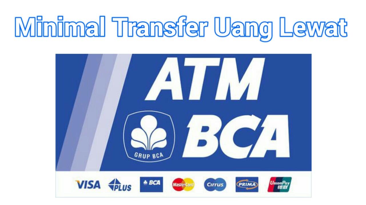 minimal transfer bni ke bca terbaru