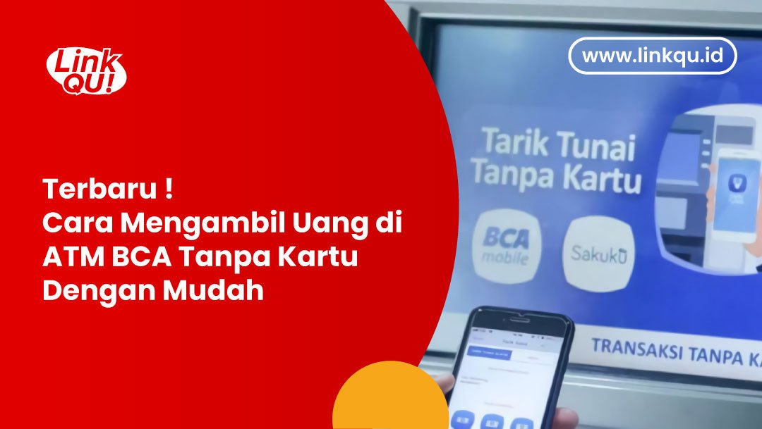 cara mengambil duit di atm bca terbaru